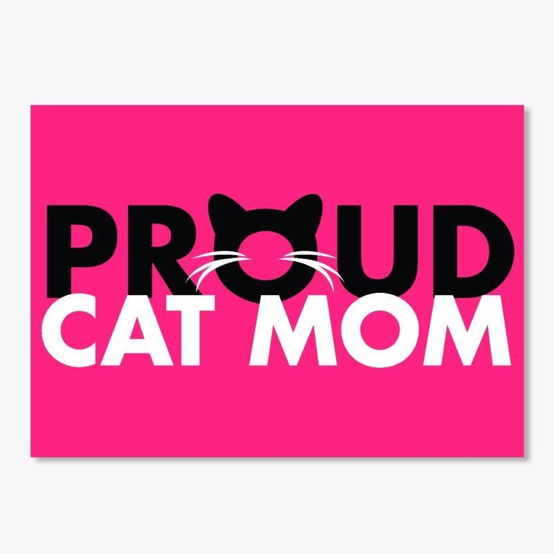 PROUD CAT MOM